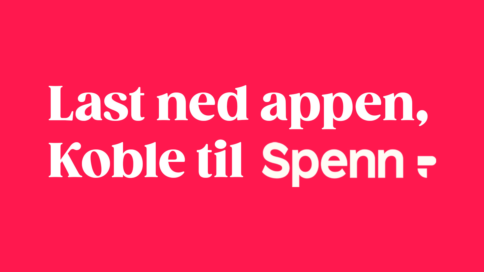 Spørsmål om Spenn 